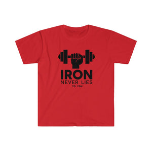 Iron Never Lies Short Sleeve T-Shirt